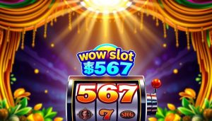 wow slot 567เครดิตฟรี